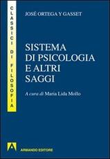 Libro Sistema di psicologia ed altri saggi José Ortega y Gasset