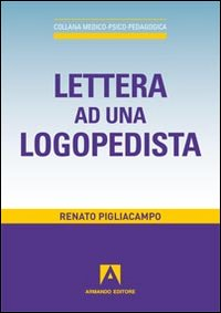 Lettera ad una logopedista Scarica PDF EPUB
