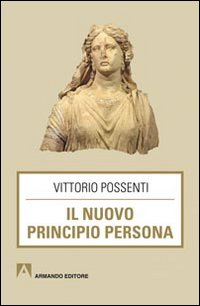 Il nuovo principio persona Scarica PDF EPUB
