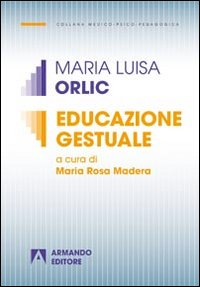 Educazione gestuale Scarica PDF EPUB
