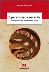 Il paradosso coerente Scarica PDF EPUB
