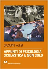 Appunti di psicologia scolastica e non solo Scarica PDF EPUB
