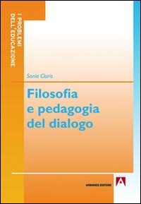 Filosofia e pedagogia del dialogo Scarica PDF EPUB
