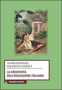 La creatività dell'educazione italiana Scarica PDF EPUB
