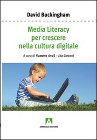 Media literacy per crescere nella cultura digitale Scarica PDF EPUB
