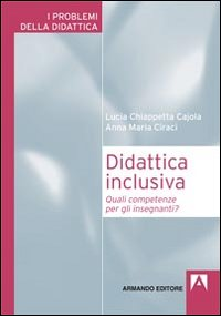 Didattica inclusiva. Quali competenze per gli insegnanti? Scarica PDF EPUB
