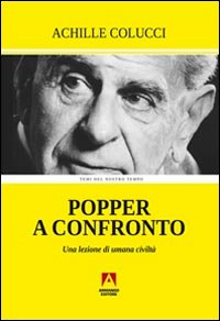 Popper a confronto. Una lezione di civiltà Scarica PDF EPUB
