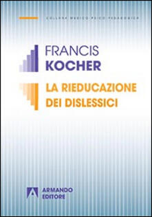 La rieducazione dei dislessici.pdf