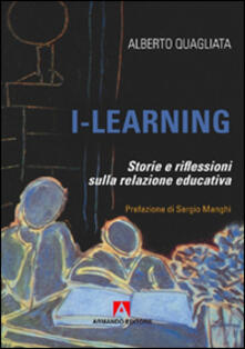 I-learning. Storia e riflessione sulla relazione educativa.pdf