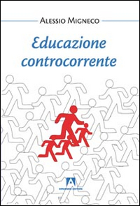 Educazione controcorrente Scarica PDF EPUB
