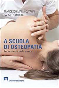 A scuola di osteopatia. Per una cura della salute Scarica PDF EPUB
