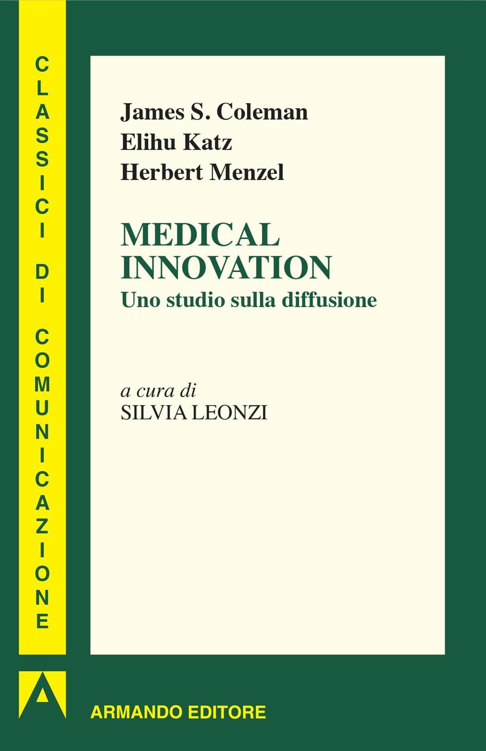 Medical innovation. Uno studio sulla diffusione Scarica PDF EPUB
