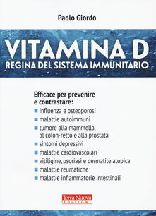 Vitamina D. Regina del sistema immunitario.pdf