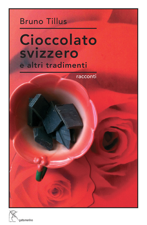 Image of Cioccolato svizzero e altri tradimenti
