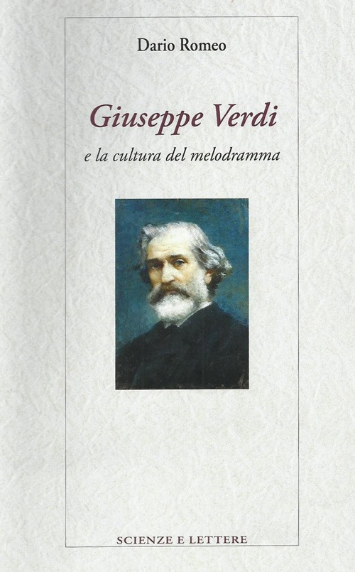 Image of Giuseppe Verdi e la cultura del melodramma