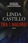 Libro Tra i malvagi Linda Castillo