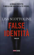 Libro False identità Lisa Scottoline