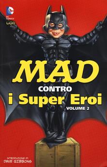 Mad contro i supereroi. Vol. 2.pdf