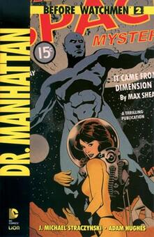 Dr. Manhattan. Before Watchmen. Vol. 2.pdf