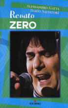 Libro Renato Zero Alessandro Gatta Dario Salvatori