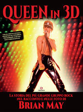 Libro I Queen in 3D. Ediz. a colori Brian May