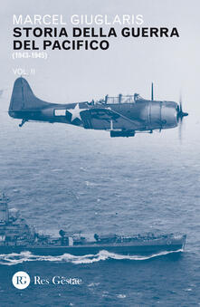 Storia della guerra del Pacifico. Vol. 2: 1943-1945..pdf