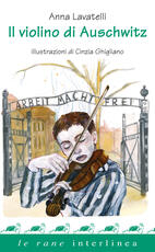 Libro Il violino di Auschwitz Anna Lavatelli