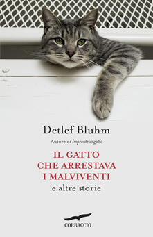 Il gatto che arrestava i malviventi e altre storie.pdf