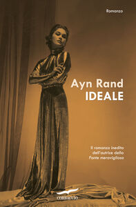 Foto Cover di Ideale, Libro di Ayn Rand, edito da Corbaccio