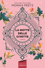 Libro La notte delle civette Monika Peetz