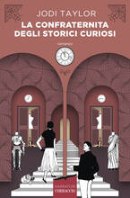 Libro La confraternita degli storici curiosi Jodi Taylor