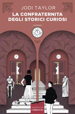 Libro La confraternita degli storici curiosi Jodi Taylor