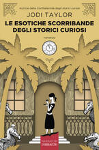 Libro Le esotiche scorribande degli storici curiosi Jodi Taylor