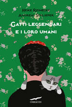 Libro Gatti leggendari e i loro umani Heike Reinecke Andreas Schlieper