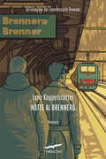 Libro Notte al Brennero. Un'indagine del commissario Grauner Lenz Koppelstätter