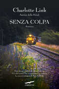 Libro Senza colpa. Le indagini di Kate Linville. Vol. 3 Charlotte Link
