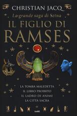 Libro La grande saga di Setna. Il figlio di Ramses Christian Jacq