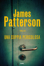 Libro Una coppia pericolosa James Patterson