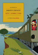 Libro Tutti i giorni è così. Le storie di Cala Marina Roberto Centazzo