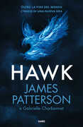Libro Hawk. Ediz. italiana James Patterson Gabrielle Charbonnet