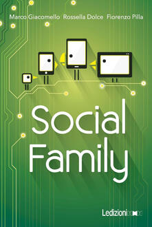 Social family. Sfide per famiglie al tempo del digitale.pdf