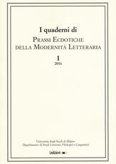 Libro I quaderni di prassi ecdotiche della modernità letteraria (2016). Vol. 1