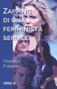 Zapping di una femminista seriale.pdf