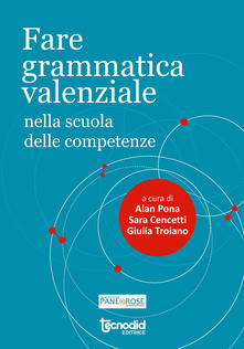 Fare grammatica valenziale nella scuola delle competenze.pdf