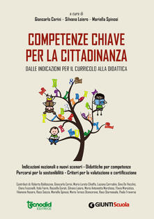 Competenze chiave per la cittadinanza. Dalle indicazioni per il curricolo alla didattica.pdf