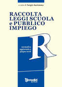 Libro Raccolta leggi scuola e pubblico impiego