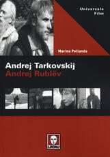 Libro Andrej Tarkovskij. Andrej Rublëv Marina Pellanda