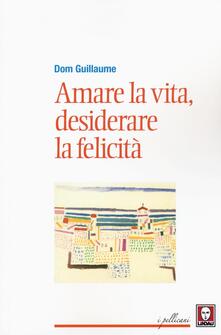 Amare la vita, desiderare la felicità.pdf