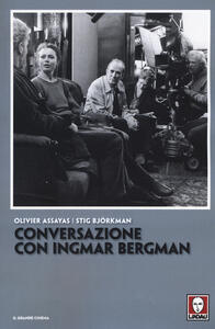 Libro Conversazione con Ingmar Bergman Olivier Assayas Stig Björkman