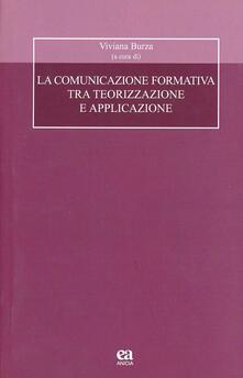 La comunicazione formativa tra teorizzazione e applicazione.pdf